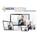 DAS MERKSYSTEM - by Markus Hofmann | Neues...